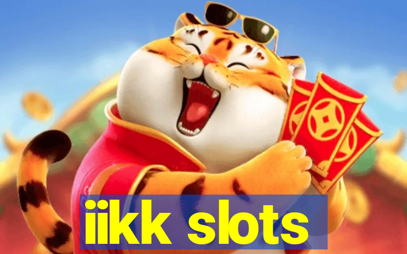 iikk slots